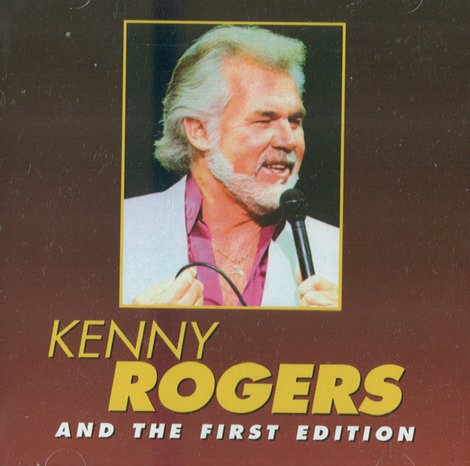 Kenny & The First Edition Rogers/Kenny Rogers & The First Edition